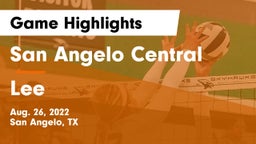 San Angelo Central  vs Lee  Game Highlights - Aug. 26, 2022