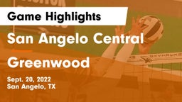San Angelo Central  vs Greenwood   Game Highlights - Sept. 20, 2022