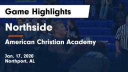 Northside  vs American Christian Academy  Game Highlights - Jan. 17, 2020