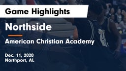 Northside  vs American Christian Academy  Game Highlights - Dec. 11, 2020