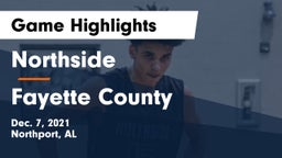 Northside  vs Fayette County  Game Highlights - Dec. 7, 2021