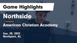 Northside  vs American Christian Academy  Game Highlights - Jan. 28, 2022