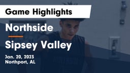 Northside  vs Sipsey Valley  Game Highlights - Jan. 20, 2023