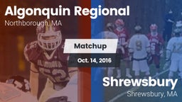 Matchup: Algonquin Regional vs. Shrewsbury  2016