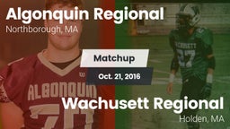 Matchup: Algonquin Regional vs. Wachusett Regional  2016