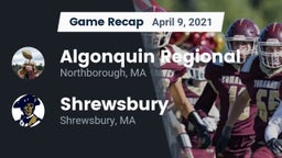 Recap: Algonquin Regional  vs. Shrewsbury  2021