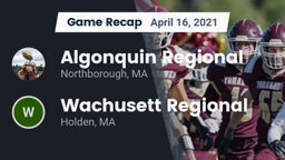 Recap: Algonquin Regional  vs. Wachusett Regional  2021