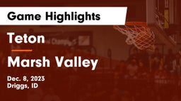 Teton  vs Marsh Valley  Game Highlights - Dec. 8, 2023
