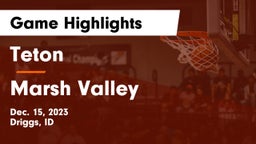 Teton  vs Marsh Valley  Game Highlights - Dec. 15, 2023