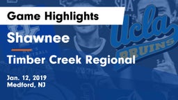 Shawnee  vs Timber Creek Regional  Game Highlights - Jan. 12, 2019