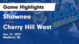 Shawnee  vs Cherry Hill West  Game Highlights - Jan. 31, 2019