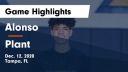 Alonso  vs Plant  Game Highlights - Dec. 12, 2020