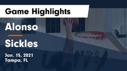 Alonso  vs Sickles  Game Highlights - Jan. 15, 2021