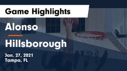 Alonso  vs Hillsborough Game Highlights - Jan. 27, 2021