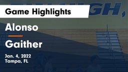 Alonso  vs Gaither  Game Highlights - Jan. 4, 2022