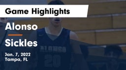 Alonso  vs Sickles  Game Highlights - Jan. 7, 2022