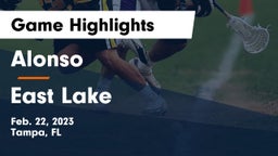 Alonso  vs East Lake  Game Highlights - Feb. 22, 2023