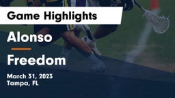 Alonso  vs Freedom  Game Highlights - March 31, 2023