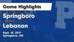 Springboro  vs Lebanon   Game Highlights - Sept. 10, 2019