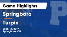 Springboro  vs Turpin  Game Highlights - Sept. 14, 2019