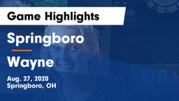 Springboro  vs Wayne  Game Highlights - Aug. 27, 2020