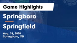 Springboro  vs Springfield  Game Highlights - Aug. 31, 2020