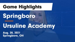 Springboro  vs Ursuline Academy Game Highlights - Aug. 28, 2021