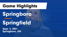 Springboro  vs Springfield  Game Highlights - Sept. 2, 2021