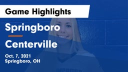 Springboro  vs Centerville Game Highlights - Oct. 7, 2021