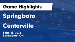 Springboro  vs Centerville Game Highlights - Sept. 13, 2022