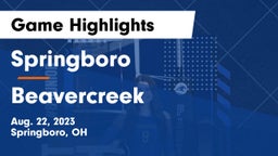 Springboro  vs Beavercreek  Game Highlights - Aug. 22, 2023