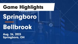 Springboro  vs Bellbrook  Game Highlights - Aug. 26, 2023