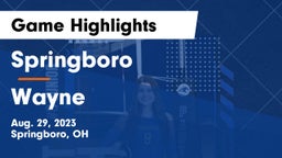 Springboro  vs Wayne  Game Highlights - Aug. 29, 2023