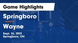 Springboro  vs Wayne  Game Highlights - Sept. 26, 2023