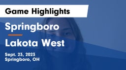 Springboro  vs Lakota West  Game Highlights - Sept. 23, 2023