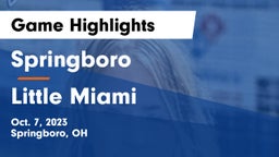 Springboro  vs Little Miami  Game Highlights - Oct. 7, 2023