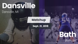 Matchup: Dansville High vs. Bath  2018