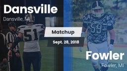 Matchup: Dansville High vs. Fowler  2018