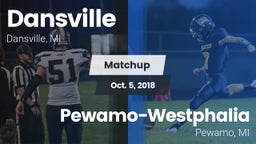 Matchup: Dansville High vs. Pewamo-Westphalia  2018