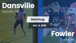 Matchup: Dansville High vs. Fowler  2019
