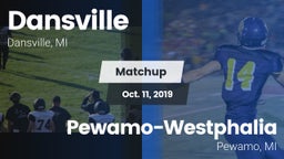 Matchup: Dansville High vs. Pewamo-Westphalia  2019