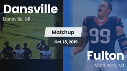 Matchup: Dansville High vs. Fulton  2019