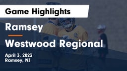 Ramsey  vs Westwood Regional  Game Highlights - April 3, 2023