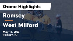 Ramsey  vs West Milford  Game Highlights - May 16, 2023