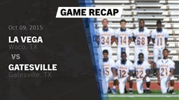 Recap: La Vega  vs. Gatesville  2015