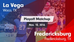 Matchup: La Vega  vs. Fredericksburg  2016