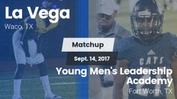 Matchup: La Vega  vs. Young Men's Leadership Academy 2017