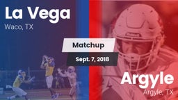 Matchup: La Vega  vs. Argyle  2018