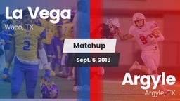 Matchup: La Vega  vs. Argyle  2019