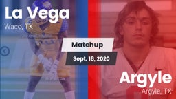 Matchup: La Vega  vs. Argyle  2020